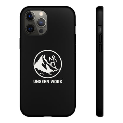 Unseen Work Phone Case — Carry Your Journey