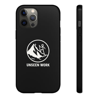 Unseen Work Phone Case — Carry Your Journey
