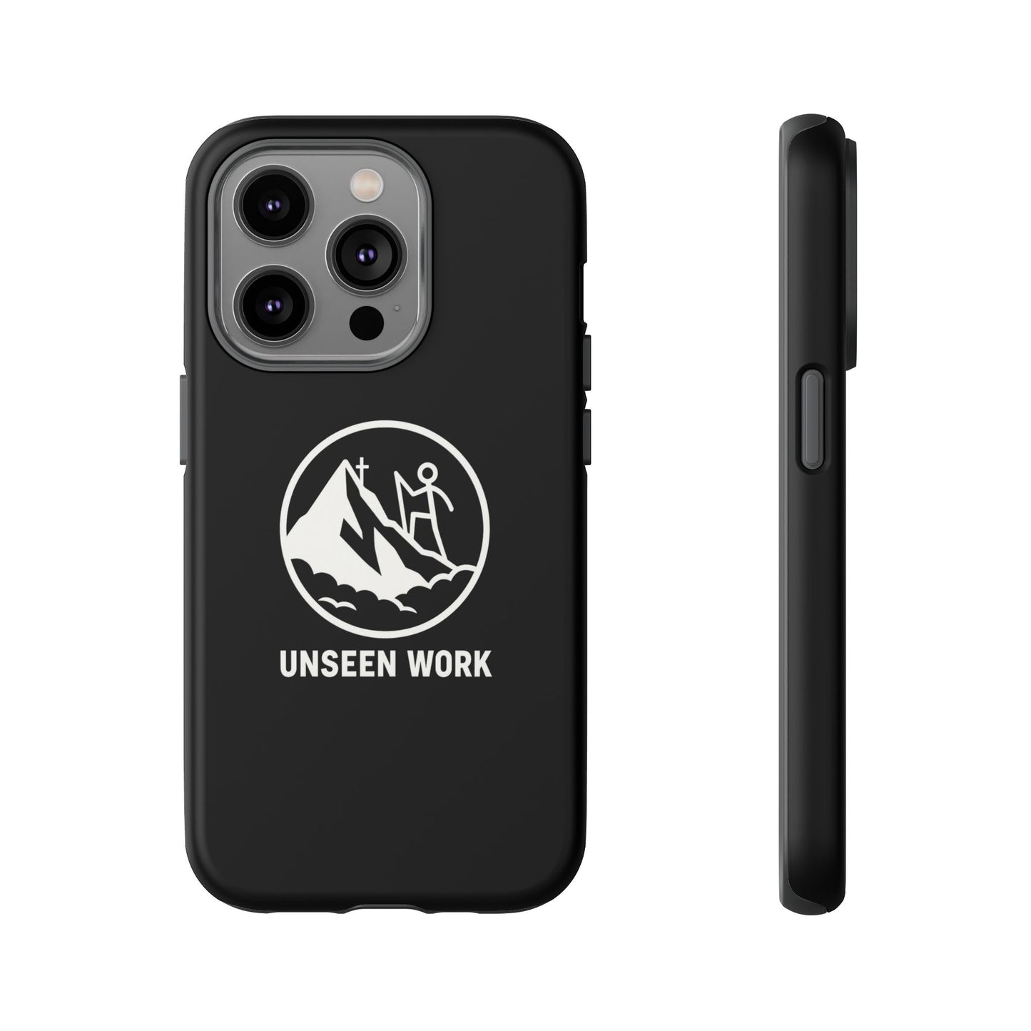 Unseen Work Phone Case — Carry Your Journey