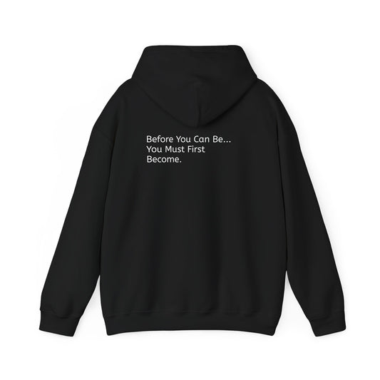 inspirational Quote Hoodie — “becoming.” Back-Print Pullover