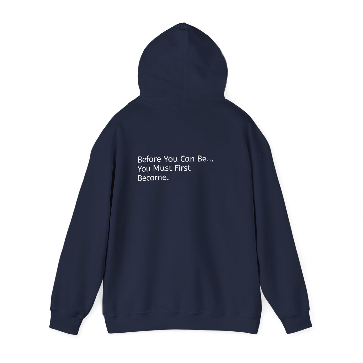 inspirational Quote Hoodie — “becoming.” Back-Print Pullover