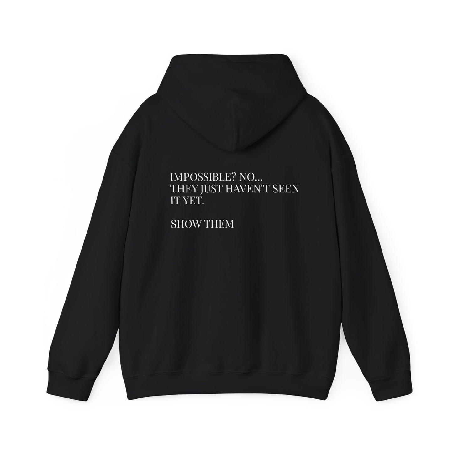 Unseen Work Hoodie — Minimalist "iMPOSSIBLE,  " Graphic Hoodie
