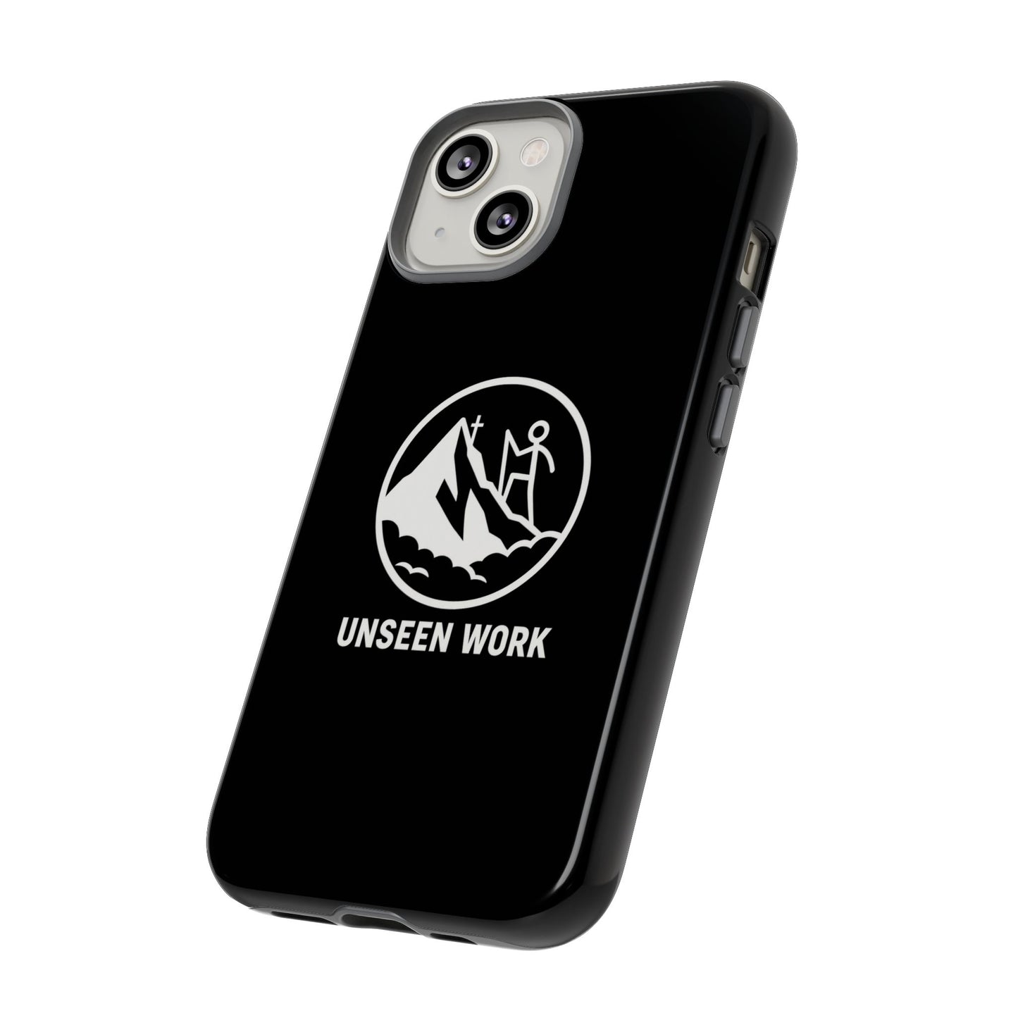 Unseen Work Phone Case — Carry Your Journey