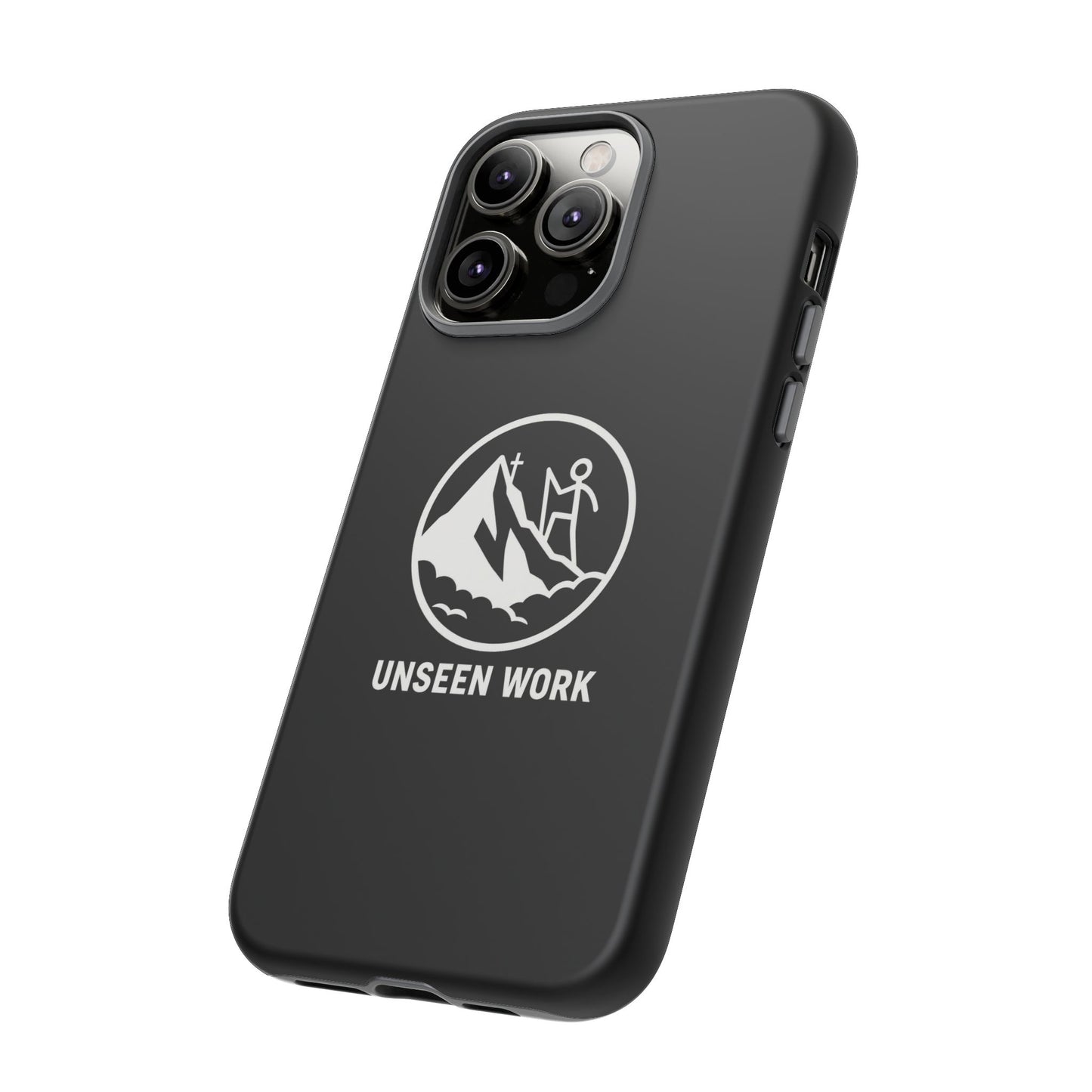 Unseen Work Phone Case — Carry Your Journey