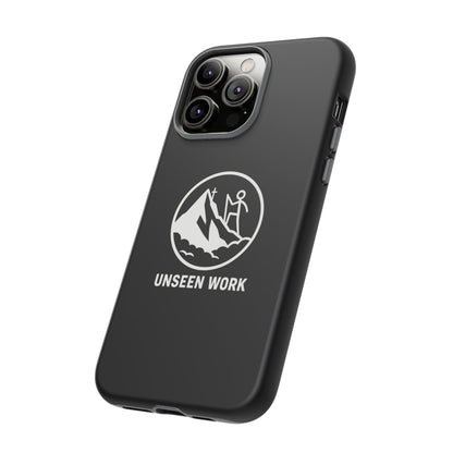 Unseen Work Phone Case — Carry Your Journey