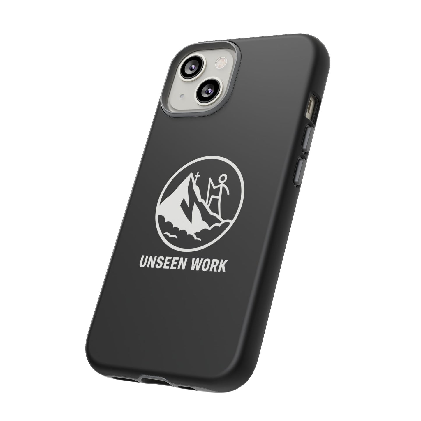 Unseen Work Phone Case — Carry Your Journey